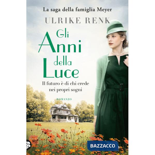 Anni della luce. Il destino di una famiglia (Gli)