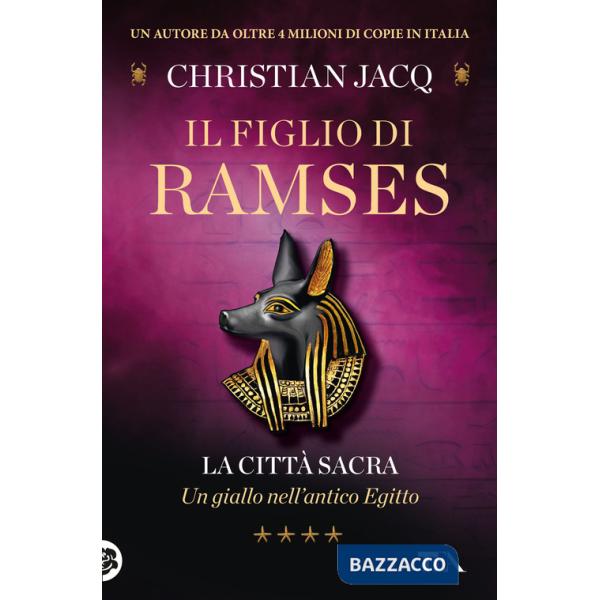 Città sacra. Il figlio di Ramses (La)