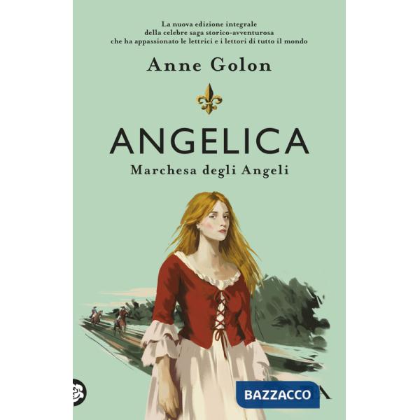 Angelica. Marchesa degli angeli