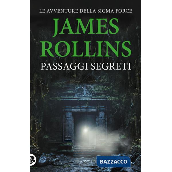 Passaggi segreti. Tutti i racconti dalla A alla Sigma