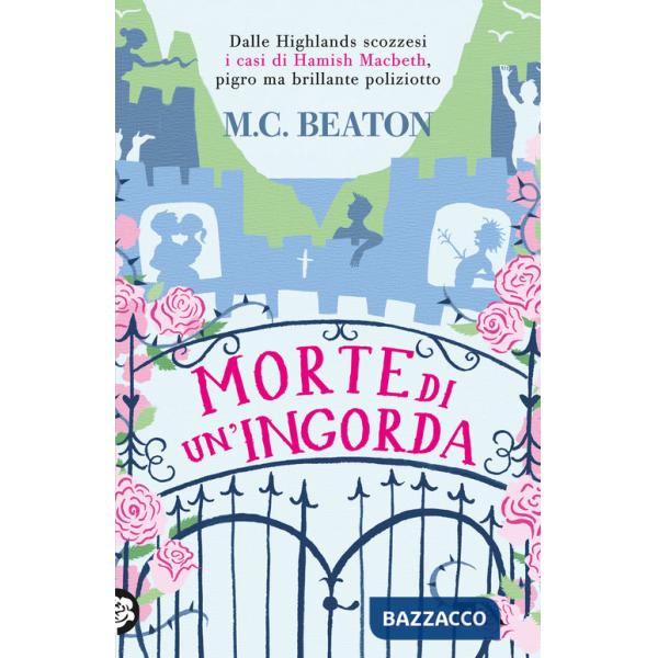 Morte di un'ingorda. I casi di Hamish Macbeth