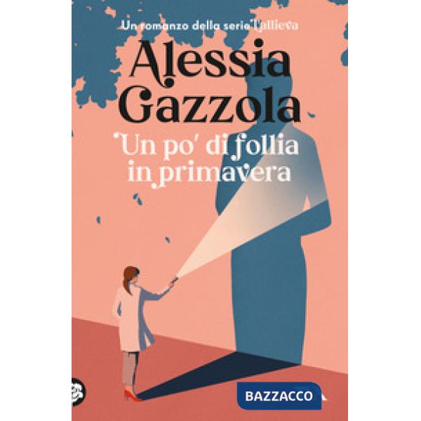 Po' di follia in primavera (Un)