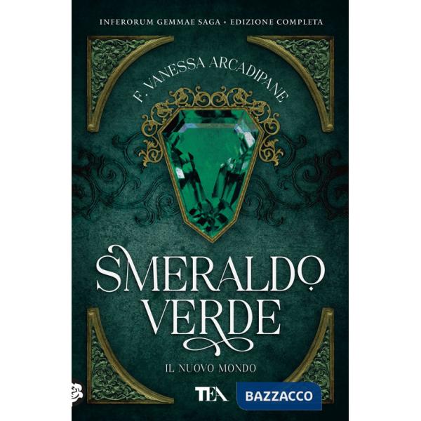 Smeraldo verde. Il nuovo mondo