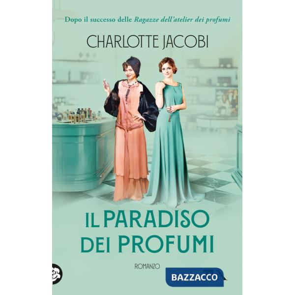 Paradiso dei profumi (Il)