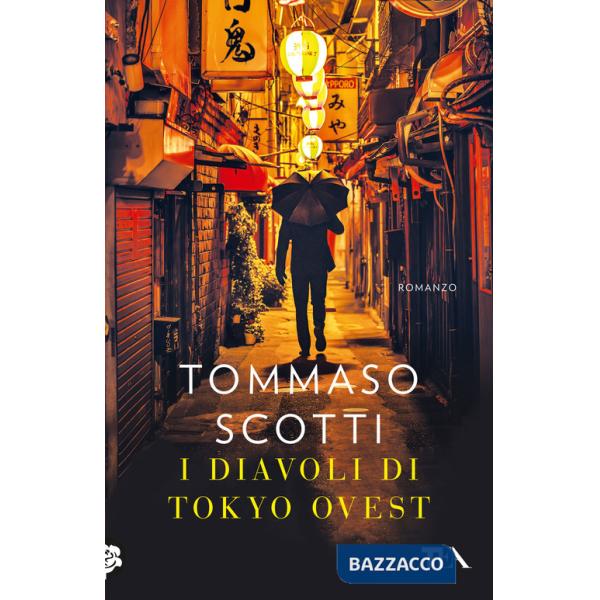 Diavoli di Tokyo ovest (I)
