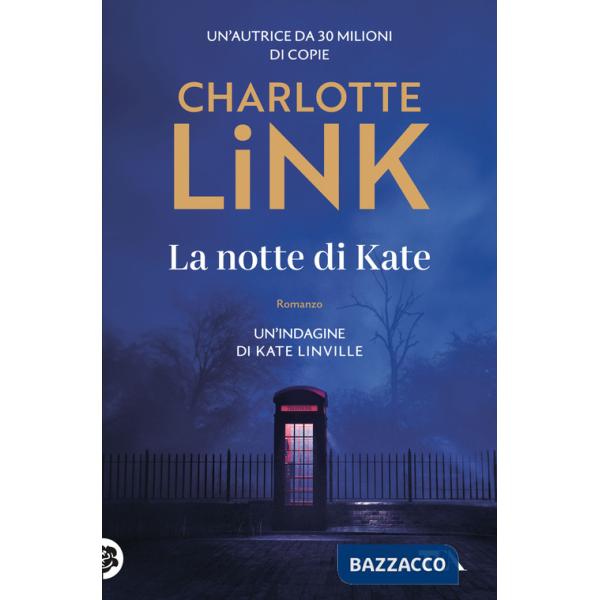 Notte di Kate. Le indagini di Kate Linville (La)