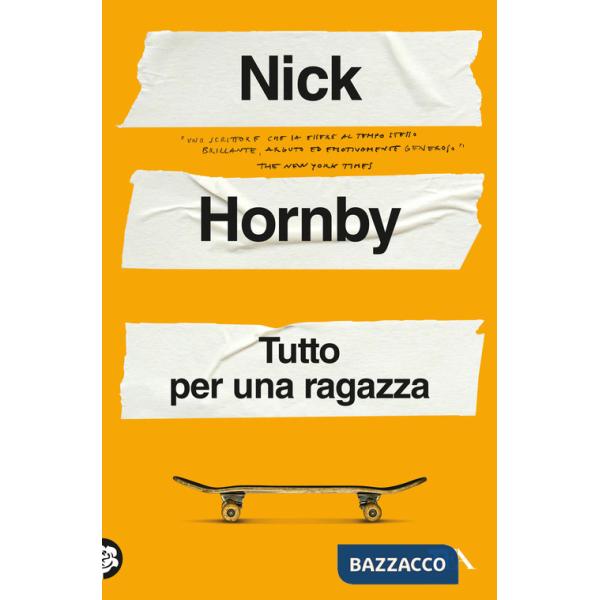 Tutto per una ragazza