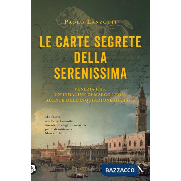 Carte segrete della Serenissima (Le)