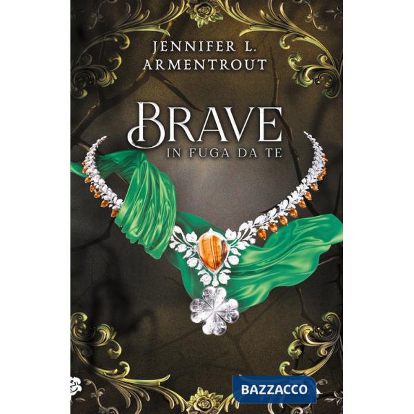 Brave. In fuga da te