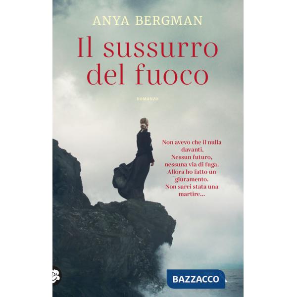 Sussurro del fuoco (Il)