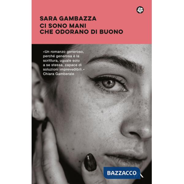 Ci sono mani che odorano di buono