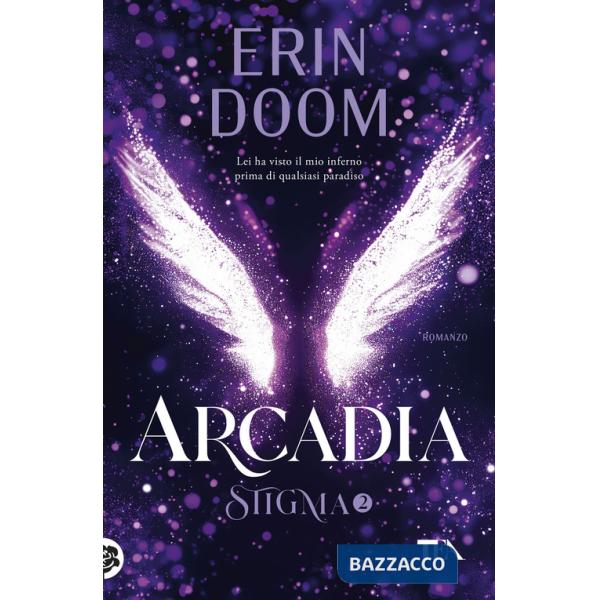 Arcadia. Stigma. Vol. 2