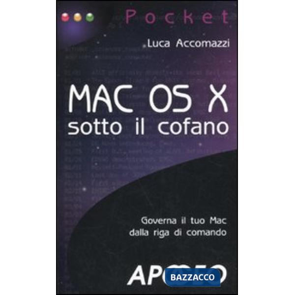 Mac OS X sotto il cofano