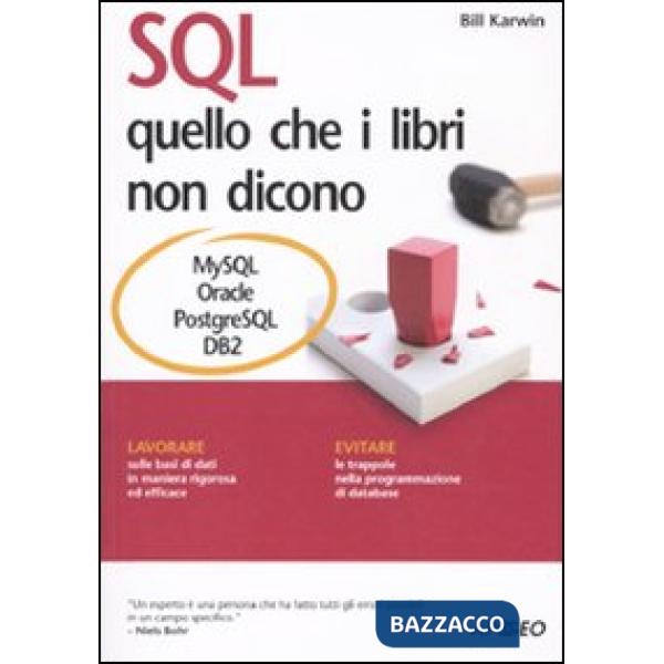 SQL. Quello che i libri non dicono