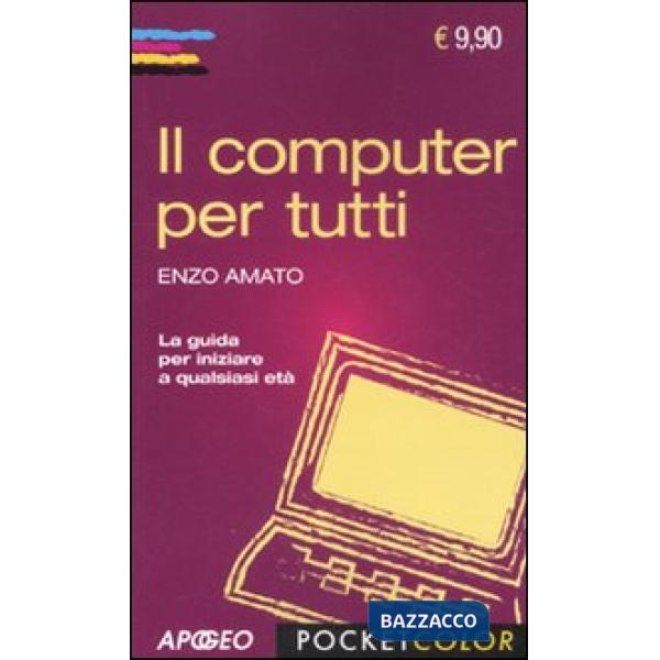 Computer per tutti (Il)