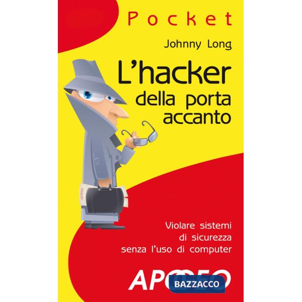 Hacker della porta accanto (L')