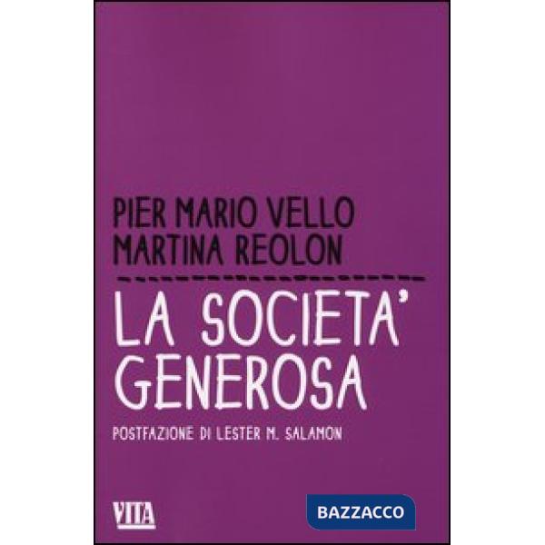 Società generosa (La)