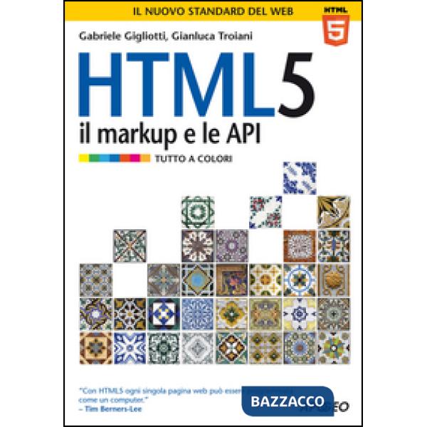 HTML 5. Il markup e le API