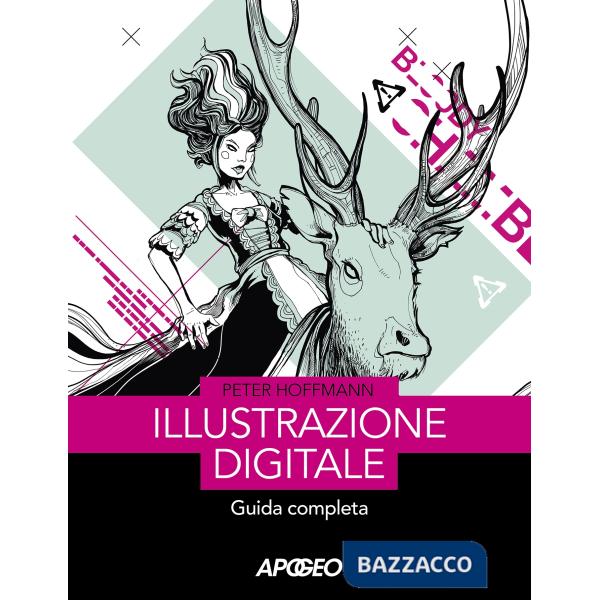 Illustrazione digitale. Guida completa