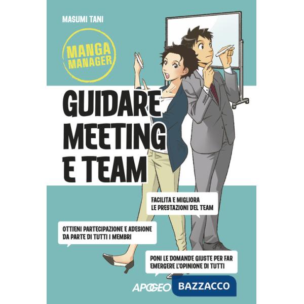 Guidare meeting e team