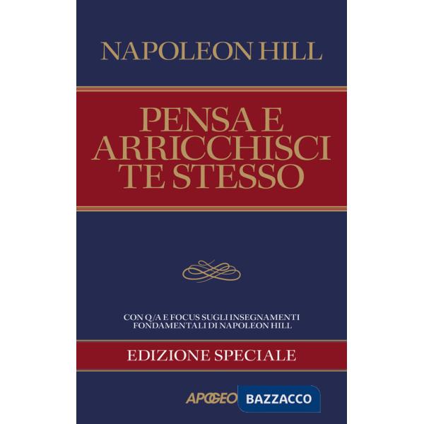 Pensa e arricchisci te stesso. Edizione speciale per coach e manager. Ediz. speciale