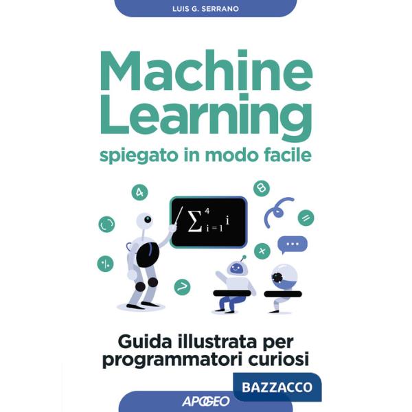 Machine learning spiegato in modo facile