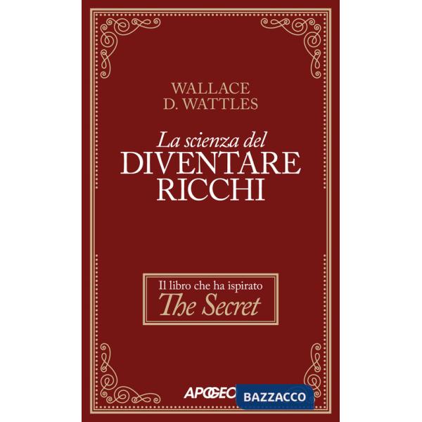 Scienza del diventare ricchi (La)