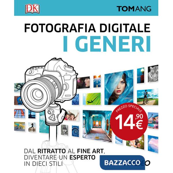 Fotografia digitale. I generi