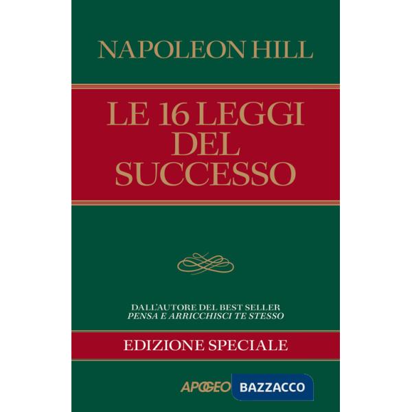 16 leggi del successo. Ediz. speciale (Le)
