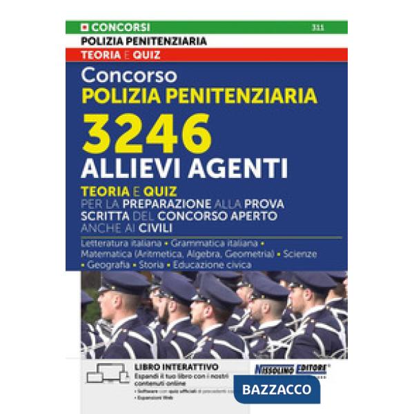 Concorso polizia penitenziaria. 3246 allievi agenti. Teoria e quiz. Libro interattivo