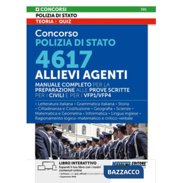 Concorso Polizia di Stato. 4617 allievi agenti. Manuale completo
