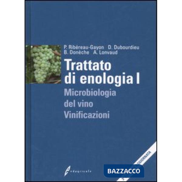 TRATTATO DI ENOLOGIA VOL. 1