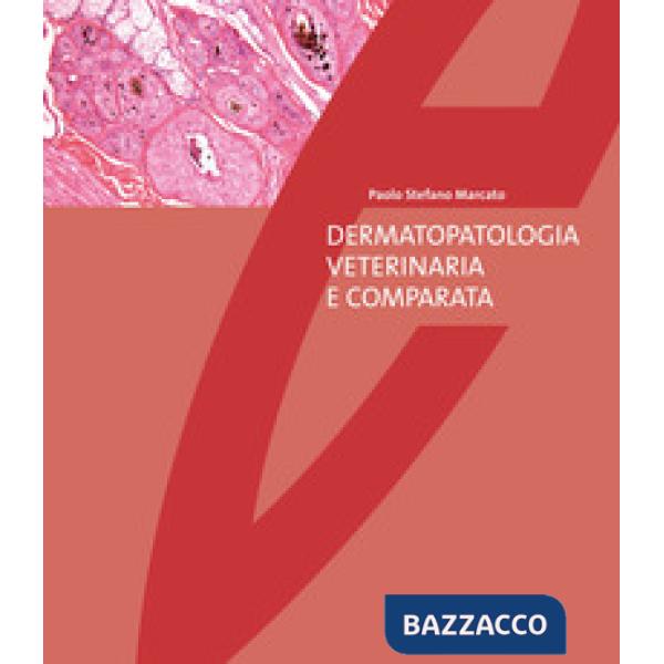 Dermatopatologia veterinaria e comparata