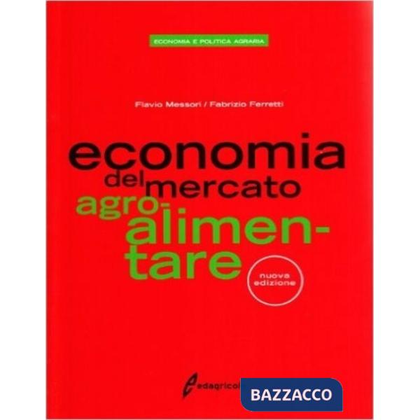 Economia del mercato dei prodotti agroalimentari