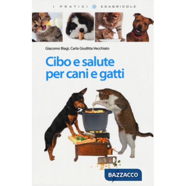 Cibo e salute per cani e gatti