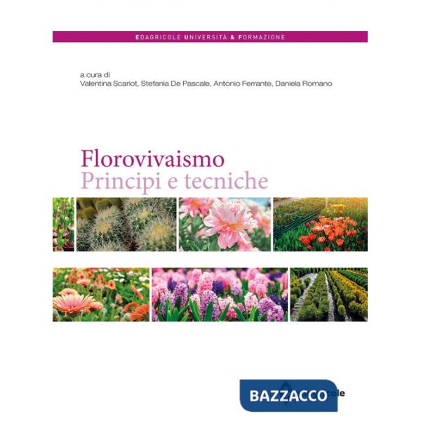 Florovivaismo. Principi e tecniche