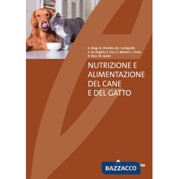 Nutrizione e alimentazione del cane e del gatto