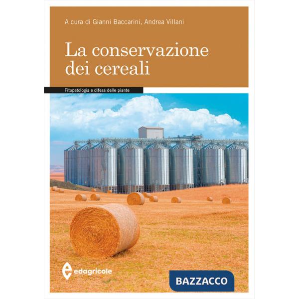 Conservazione dei cereali (La)