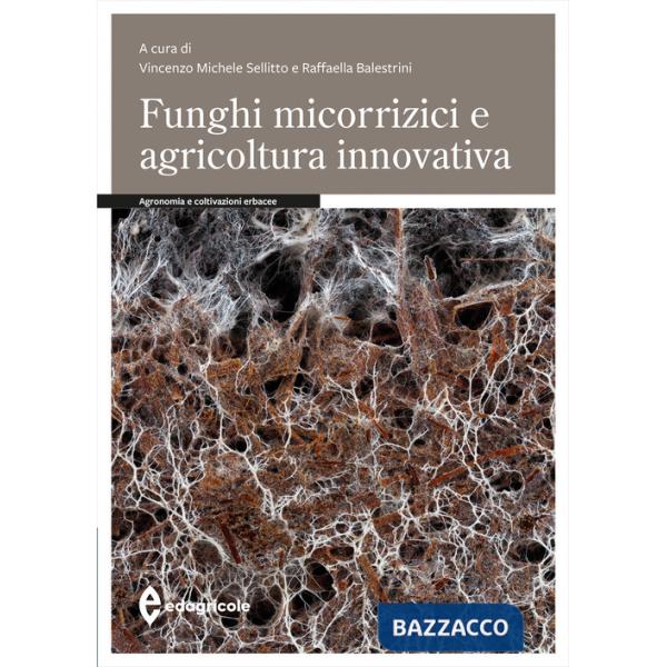 Funghi micorrizici e agricoltura innovativa
