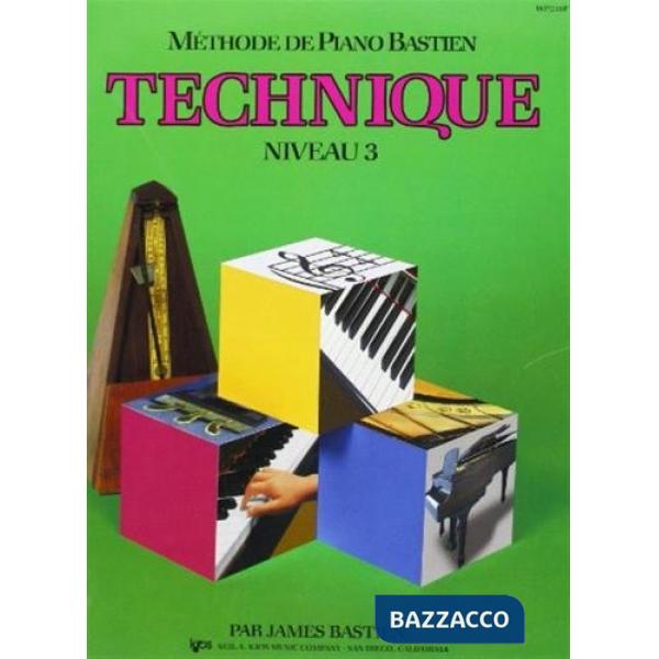 Technique niveau 3. Méthode