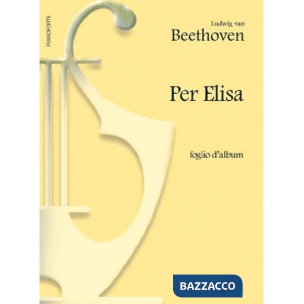 Beethoven Ludwig Van, Per Elisa (foglio d'album) (spartiti musicali)