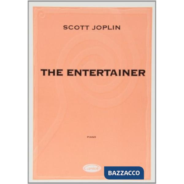 Entertainer. Per pianoforte. Spartito (The)