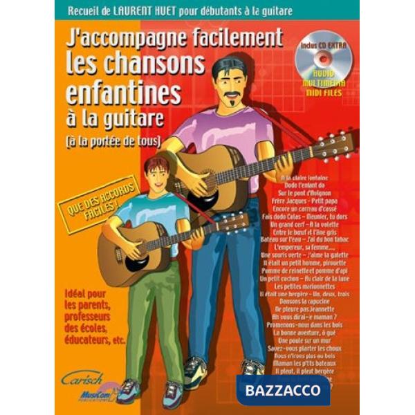J'accompagne facilement les chansons enfantines a la guitare. Per chitarra. Spartito