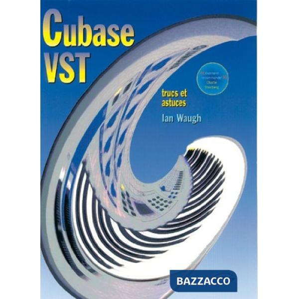 Cubase VST (trucs et astuces)