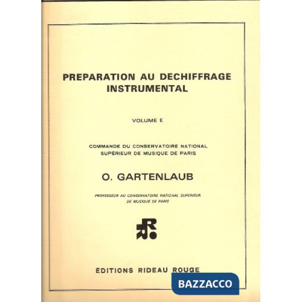 Préparation au déchiffrage instrumental. Metodo. Vol. E