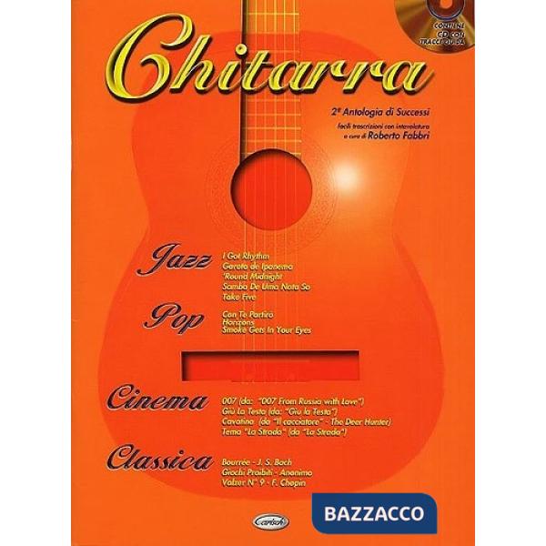 Chitarra. 2a antologia di successi (spartiti per chitarra)