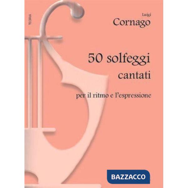50 solfeggi cantati. Metodo
