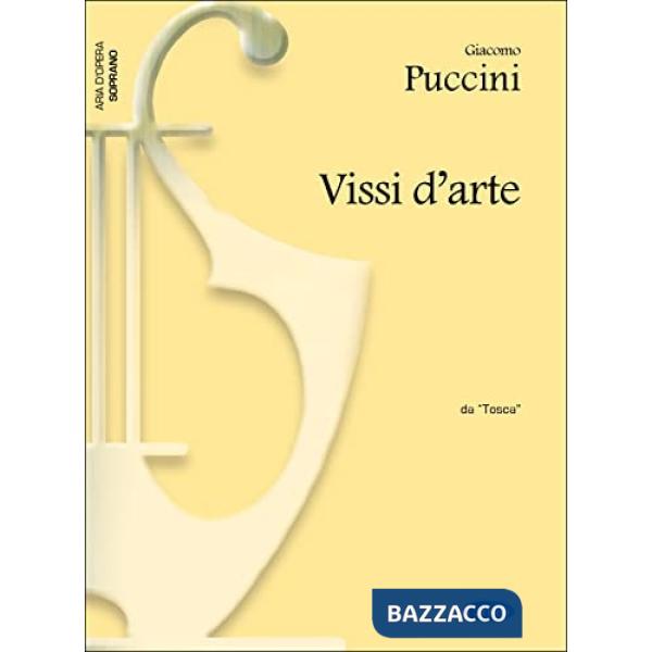 Vissi d'arte. Da «Tosca». Per soprano e pianoforte. Spartito