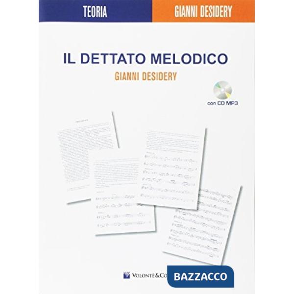 Dettato melodico. Con CD (Il)