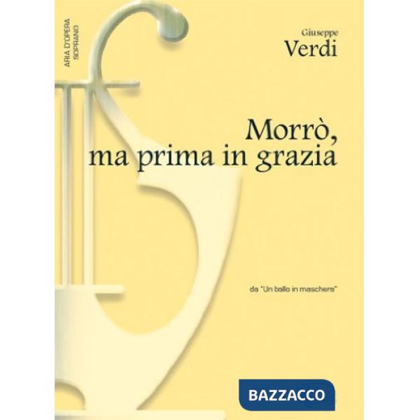 Morro'ma prima in grazie sopra